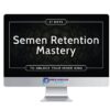 Taylor Johnson – Semen Retention Mastery