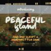 Peaceful Island Font Duo