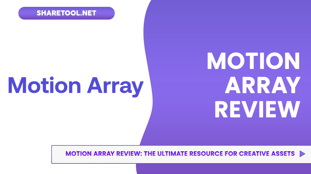 Motion Array Review: The Ultimate Resource For Creative Assets