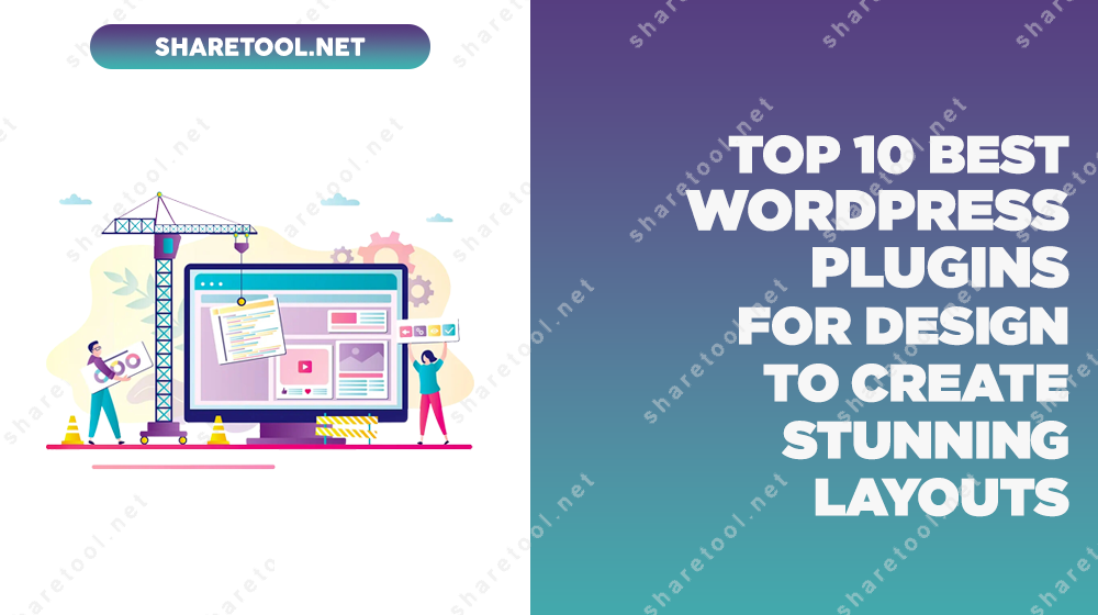 Top 10 Best Wordpress Plugins For Design To Create Stunning Layouts
