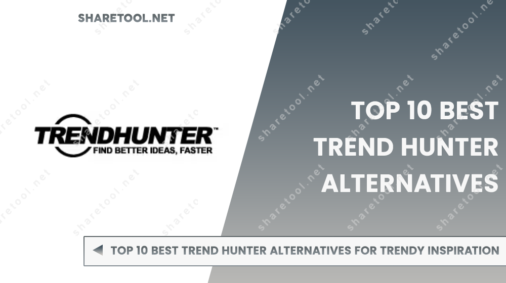 Top 10 Best Trend Hunter Alternatives For Trendy Inspiration