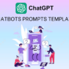 Chatbots Prompts Template