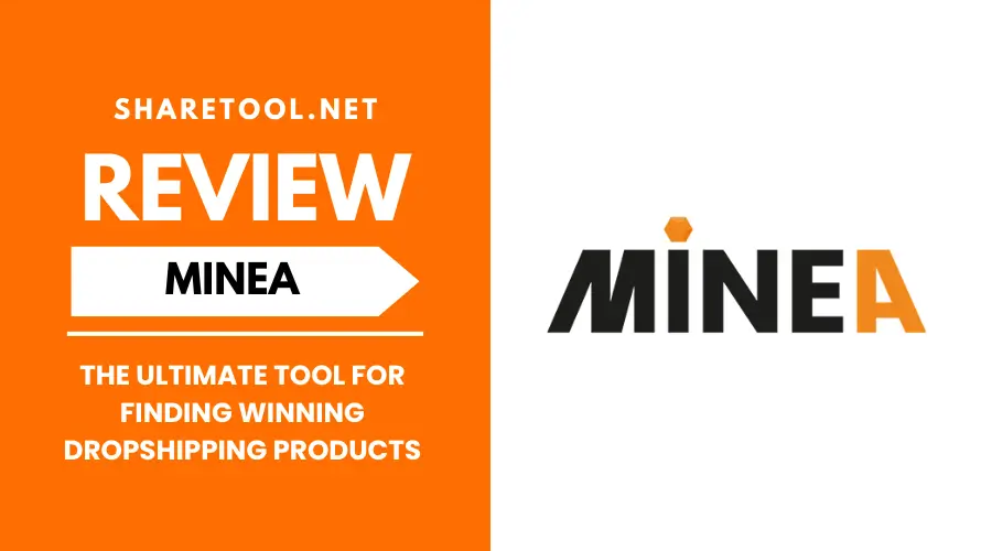 Minea Review - The Ultimate Tool For Finding Winning Dropshipping Products