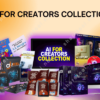 AI For Creators Collection