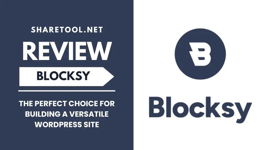 Blocksy Theme Review - The Perfect Choice for Building A Versatile WordPress Site