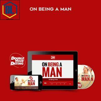 David DeAngelo – On Being A Man