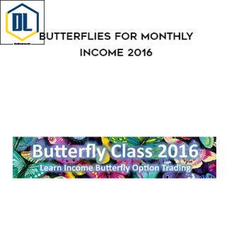 Dan Sheridan – Butterflies for monthly Income 2016