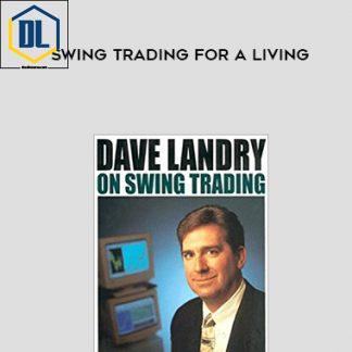 Dave Landry – Swing Trading for a Living