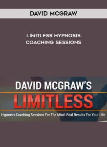 David Mcgraw – Limitless Hypnosis Coaching Sessions