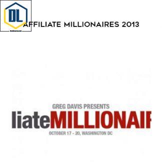 Greg Davis – Affiliate Millionaires 2013