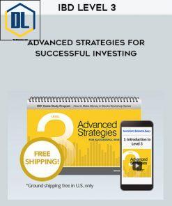 IBD Level 3 – Advanced Strategies for Successful Investing