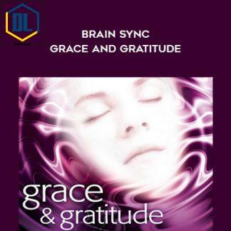 Kelly Howell – Brain Sync – Grace and Gratitude