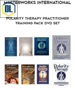 Masterworks International – Polarity Therapy Practitioner Training Pack DVD Set