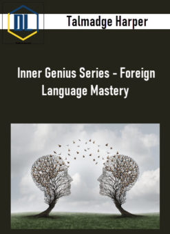 Talmadge Harper – Inner Genius Series – Foreign Language Mastery