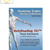 Tom Myers – Bodyreading 101