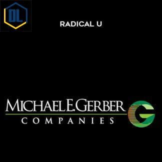 Michael E.Gerber – Radical U