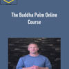 Lee Holden – The Buddha Palm Online Course