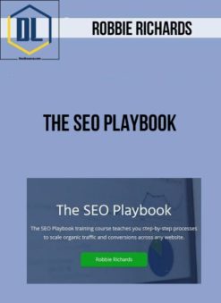 Robbie Richards - The SEO Playbook