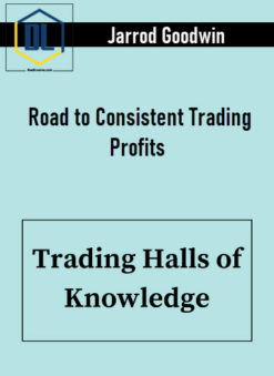 Jarrod Goodwin – Road to Consistent Trading Profits