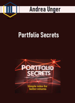 Andrea Unger – Portfolio Secrets