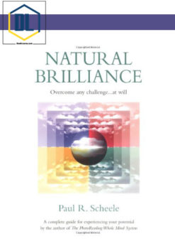 Paul Scheele – Natural Brilliance Course