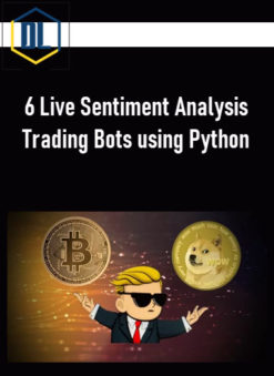 6 Live Sentiment Analysis Trading Bots using Python