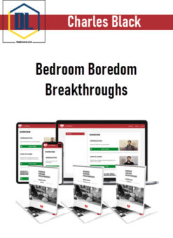 Charles Black – Bedroom Boredom Breakthroughs