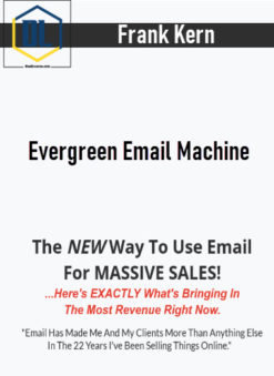 Frank Kern – Evergreen Email Machine