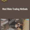 HunterFX – Most Woke Trading Methods