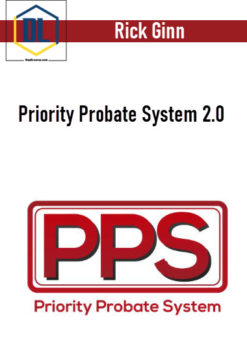 Rick Ginn – Priority Probate System 2.0