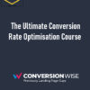 ConversionWise – The Ultimate Conversion Rate Optimisation Course