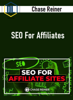 Chase Reiner – SEO For Affiliates