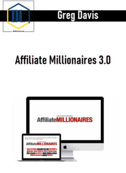 Greg Davis – Affiliate Millionaires 3.0