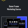 Laura Catella – Game Frame Marketing Course