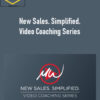 Mike Weinberg – New Sales. Simplified. Video Coaching Series