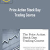 Trade That Swing – Price Action Stock Day Trading Course