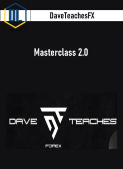 DaveTeachesFX – Masterclass 2.0