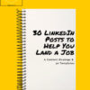 Michael Dillion – LinkedIn Posts for Job-seekers (A Proven Content Strategy and 30 Days of Templates)