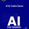 TradingMarkets – AI For Traders Course