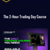 OnlyPropFirms – The 2-Hour Trading Day Course