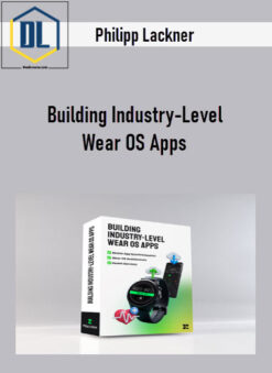 Philipp Lackner – Building Industry-Level Wear OS Apps