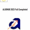 ALGOHUB 2023 Full Completed