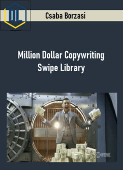 Csaba Borzasi – Million Dollar Copywriting Swipe Library