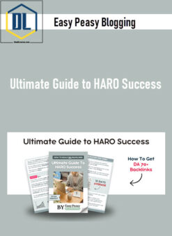 Easy Peasy Blogging – Ultimate Guide to HARO Success