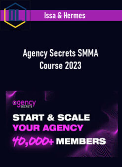 Issa & Hermes – Agency Secrets SMMA Course 2023