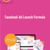 Jessica Tutton – Facebook Ad Launch Formula