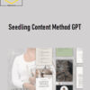 Nikki Hamilton – Seedling Content Method GPT