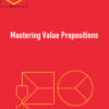 Self-paced training – Mastering Value Propositions