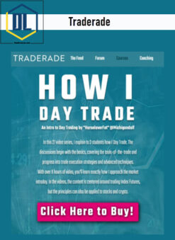 Traderade – How I day Trade