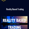 Trading Equilibrium – Reality Based Trading